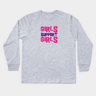 Girls Support Girls Kids Long Sleeve T-Shirt